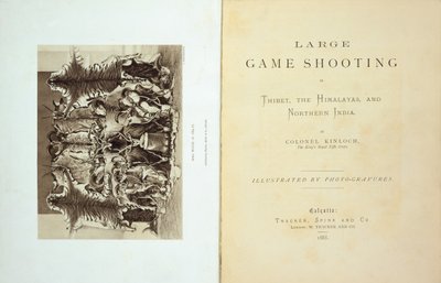 Strona tytułowa i frontyspis Large Game Shooting w Tybecie, Himalajach i północnych Indiach pułkownika Alexandra Kinlocha, opublikowany w 1885 r. autorstwa English School