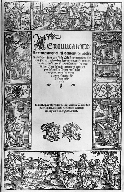 Nowy Testament Strona tytułowa francuskiego przekładu Jacquesa Lefevre dEtaples (1450?-1537) opublikowanego w Antwerpii w 1531 r. autorstwa Flemish School