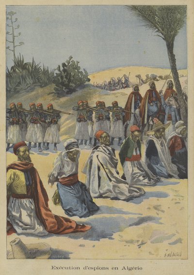 Francuskie wojska kolonialne dokonujące egzekucji na szpiegach w Algierii autorstwa Fortune Louis Meaulle