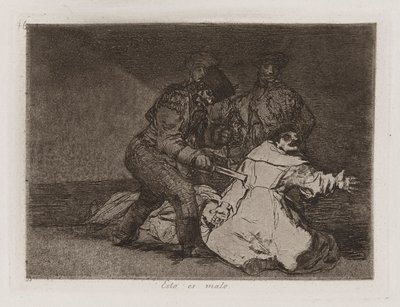 To jest złe, płyta 46 z filmu Katastrofy wojny autorstwa Francisco de Goya