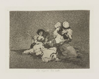 Kobiety dają wartość. (Kobiety dają odwagę), pl. 4 z serii Katastrofy wojny autorstwa Francisco de Goya