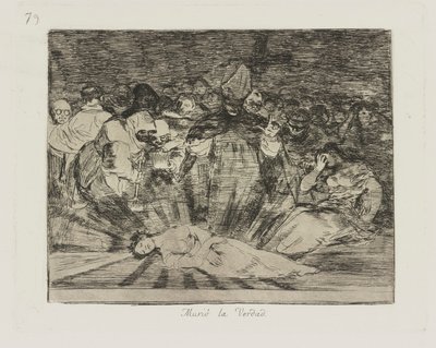 zmarł? prawda. (Prawda umarła), pl. 79 z cyklu Katastrofy wojny autorstwa Francisco de Goya