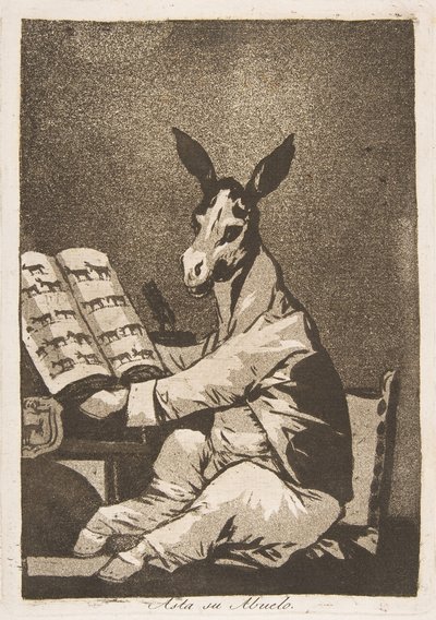 Tablica 39 z Los Caprichos: Podobnie jak jego dziadek. Asta su Abuelo., 1799. autorstwa Francisco de Goya