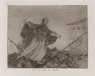 Niech zerwie się sznur, ilustracja 77 z filmu „Klęski wojenne” autorstwa Francisco de Goya