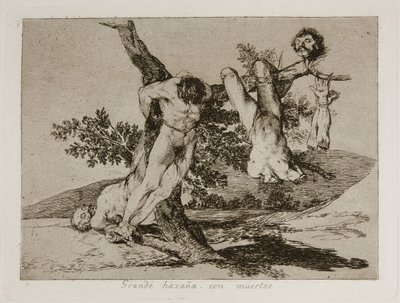 Wielka hazana! Con muertos! Bohaterski wyczyn! Z trupami! Tablica 39 z Katastrofy wojny Los autorstwa Francisco de Goya