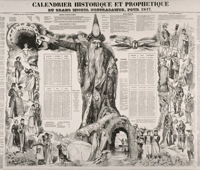 Historyczny i proroczy kalendarz Michela Nostradame (Nostradamusa) (1503-66) 1847 autorstwa French School