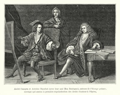 Andre Campra i Antoine Danchet ze swoim przyjacielem Bon Boulogne, autorami Europe galante, dzieła, które doprowadziło do pierwszego uregulowania praw autorskich w Operze (grafika) autorstwa French School