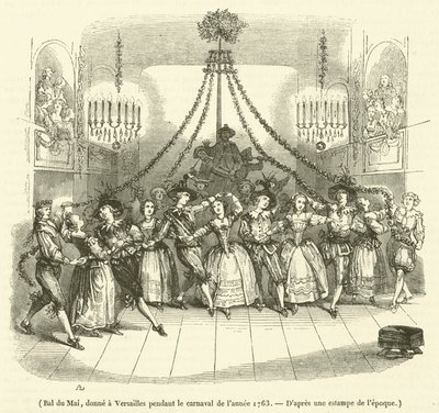 Bal du Mai, wręczony w Wersalu podczas karnawału roku 1763 autorstwa French School