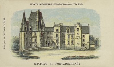 Zamek Fontaine-Henry, Fontaine-Henry, Calvados autorstwa French School