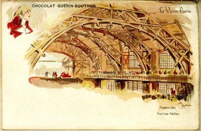 Chromolitografia czekoladowa Czekoladki Guerin Boutron, STARY PARYŻ, Théâtre des Vieilles halles autorstwa French School