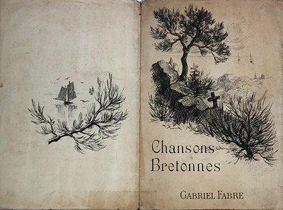 Okładka partytury „Chansons Bretonnes” Gabriela Fabre według wierszy Moreasa, Ajalberta i P. Fort, początek XX wieku (kolor lito) autorstwa French School