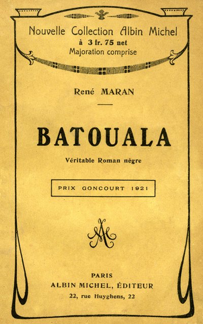 Okładka książki „Batouala, prawdziwa powieść murzyn” Rene Maran autorstwa French School