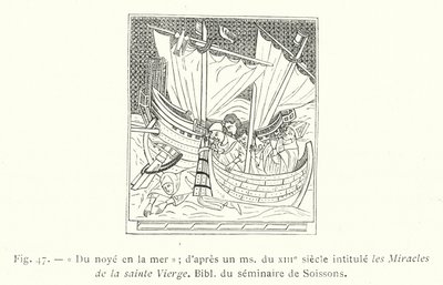 Od utonięcia w morzu; wg rękopisu z XIII wieku pt. Cuda Najświętszej Maryi Panny, Biblia seminarium w Soissons (rycina) autorstwa French School