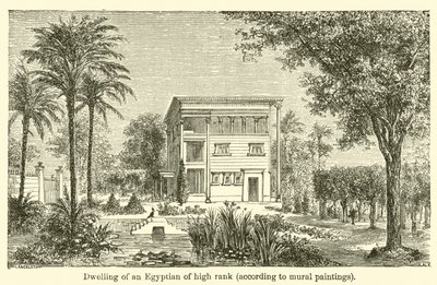 Mieszkanie wysokiej rangi Egipcjanina, według malowideł ściennych (rycina) autorstwa French School