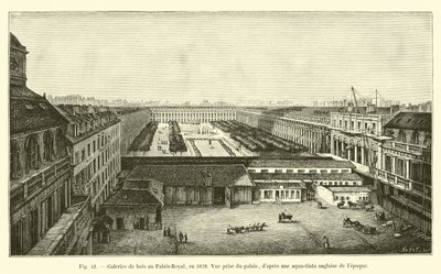 Drewniane galerie w Palais-Royal, w 1828 r. Widok z pałacu po angielskiej aqua-tinta z tamtych czasów autorstwa French School