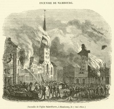 Spalenie kościoła św. Piotra, Hamburg, 7 maja 1842 (rycina) autorstwa French School