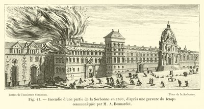 Pożar w części Sorbony w 1670 r., z ryciny z epoki przekazanej przez MA Bonnardota autorstwa French School