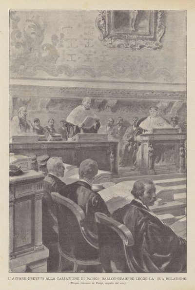 Afera Dreyfusa podczas kasacji w Paryżu, Ballot-Beaupre czyta swój raport (lito) autorstwa French School