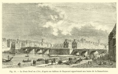 Pont-Neuf w 1760 r., po obrazie Ragueneta należącego do łaźni Samarytanek autorstwa French School