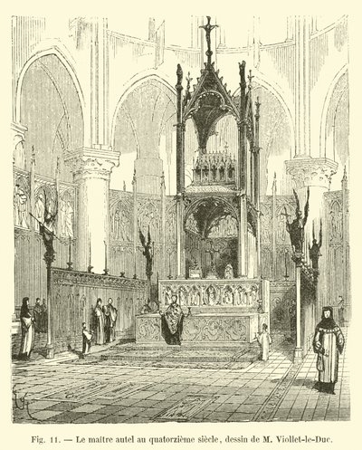 Ołtarz główny z XIV wieku, rys. M. Viollet-le-Duc autorstwa French School