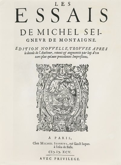 „Les Essais”, Michel de Montaigne, opublikowana 1595 (rycina) autorstwa French School