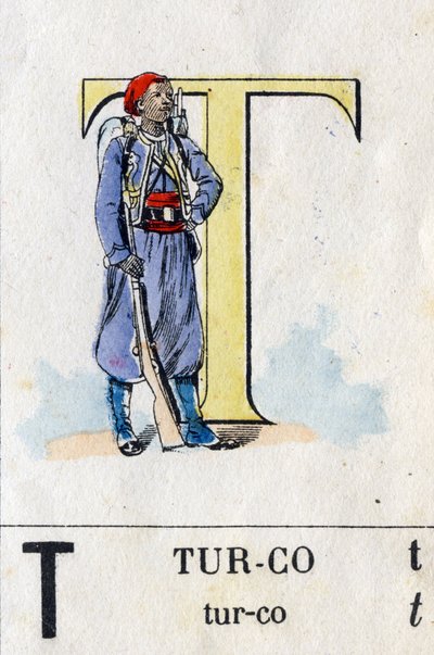 Litera T jak turko. Alfabet wojskowy. Obraz Epinal, około 1870-1880. Wzornik grawerowania drewna autorstwa French School