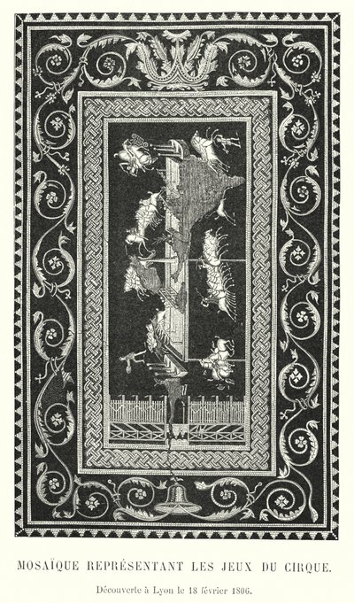 Mozaika przedstawiająca igrzyska cyrkowe, odkryta w Lyonie 18 lutego 1806 r. (rycina) autorstwa French School