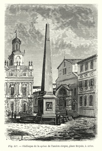 Obelisk kręgosłupa starego cyrku, place Royale, w Arles (rycina) autorstwa French School