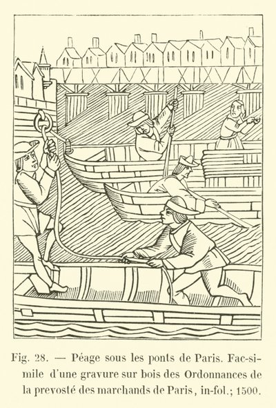 Peage sous les ponts de Paris, Faksymile drzeworytu rozporządzeń prevoste kupców paryskich, in-fol; 1500 autorstwa French School