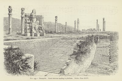 Persepolis, Wielkie schody prowadzące na platformę autorstwa French School