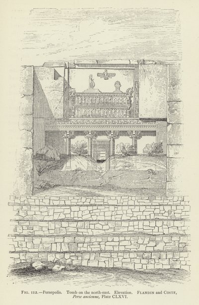 Persepolis, Grobowiec na północnym-wschodzie, Elewacja autorstwa French School