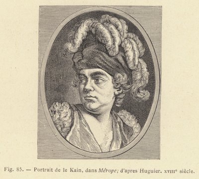 Portret Le Kaina, w Merope, wg Huguiera, XVIII w. (rycina) autorstwa French School