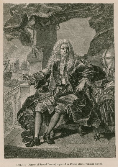 Portret Samuela Bernarda, rytowany przez Drevet, wg Hyacinthe Rigaud autorstwa French School