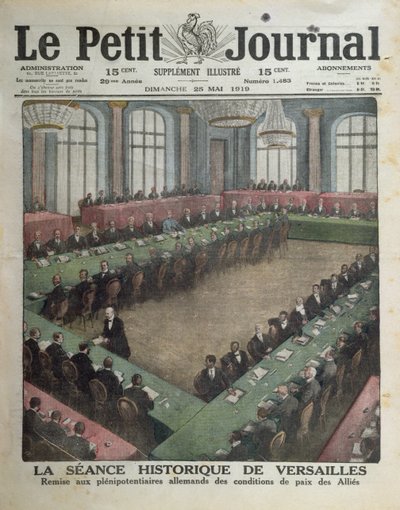 Prezentacja alianckich warunków pokojowych delegatom niemieckim 7 maja 1919 w Wersalu, okładka Le Petit Journal, 25 maja 1919 autorstwa French School