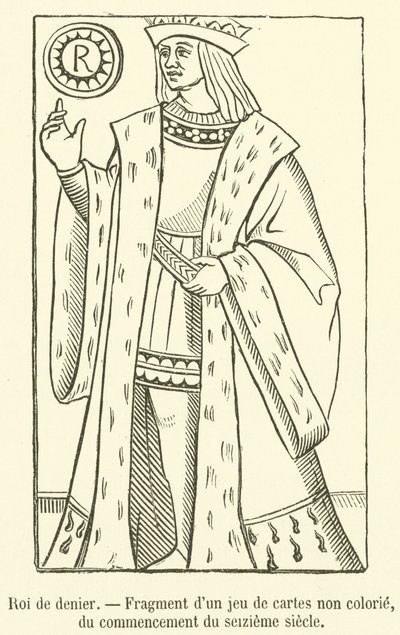 Roi de denier, Fragment niebarwionej talii kart, z pocz. XVI w. (rycina) autorstwa French School