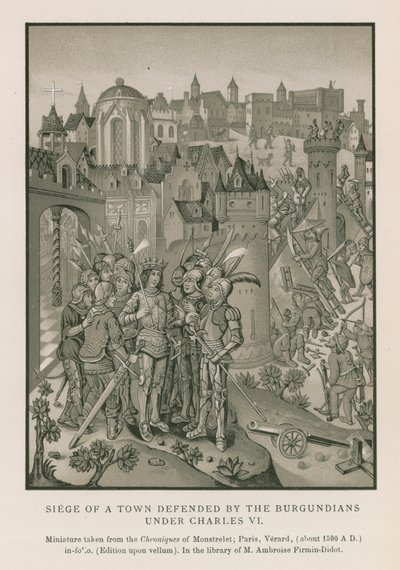 Oblężenie miasta bronionego przez Burgundów pod Karolem VI (chromolitho) autorstwa French School