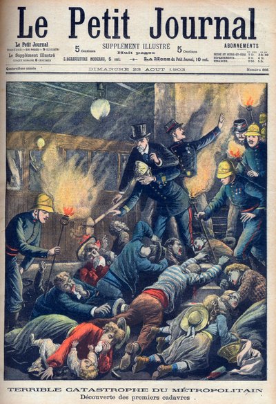 Okropna katastrofa w paryskim metrze, okładka „Le Petit Journal”, 23 sierpnia 1903 (rycina) autorstwa French School