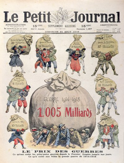 Koszt wojen od okresu napoleońskiego do I wojny światowej, okładka Le Petit Journal, 31 sierpnia 1919 autorstwa French School