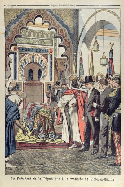 Prezydent Republiki Francuskiej, Emile Loubet (1838-1929) z wizytą w meczecie Sidi Bou Medine, Tlemcen, Algieria, ilustracja z Le Petit Journal, 3 maja 1903 autorstwa French School