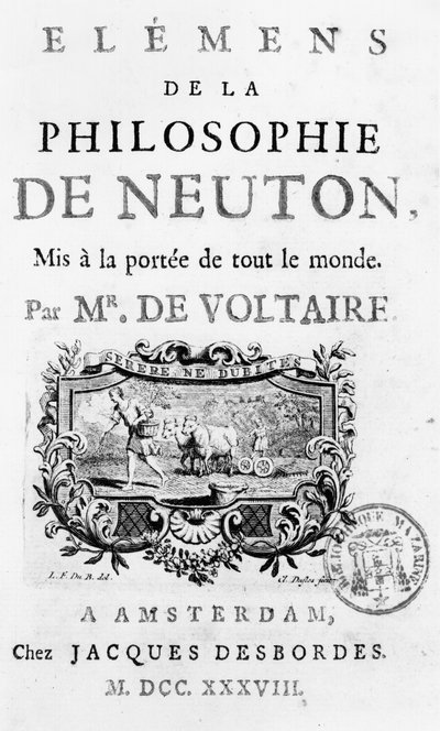 Strona tytułowa Elementów filozofii Newtona autorstwa Francois Marie Arouet Voltaire (1694-1778) Amsterdam, opublikowana w 1738 r. autorstwa French School