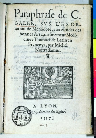 Strona tytułowa Parafrazy de C. Galien autorstwa Michela de Nostradame (Nostradamus) (1503-66) 1557 autorstwa French School