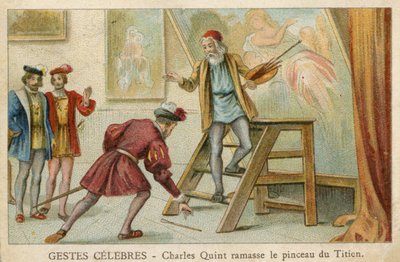 Karta handlowa przedstawiająca Charlesa Quinta podnoszącego pędzel Tycjana (chromolitho) autorstwa French School