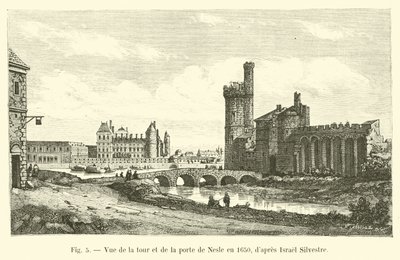 Widok wieży i bramy Nesle w 1650 r., za Israelem Silvestre autorstwa French School