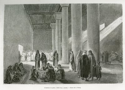 Wewnątrz pałacu emira Muhammada Ibn Abdullaha Al Rashida (1872-1897), w Hail, Arabia Saudyjska. Grawer G.Vuillier, ilustrujący historię „”Pelerinage au Nedjed, kolebka rasy arabskiej””, autorstwa Lady Anny Blunt, w latach 1878-1879, opublikowany w Tour du  autorstwa Gaston Vuillier