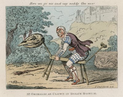 Pan Józef Grimaldi jako Klaun w Dulce Domum autorstwa George Cruikshank