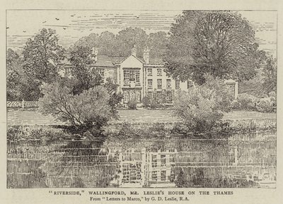 Riverside, Wallingford, dom pana Lesliego nad Tamizą autorstwa George Dunlop Leslie