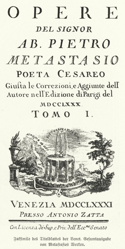 Faksymile strony tytułowej weneckiego wydania dzieł zebranych włoskiego poety i librecisty Pietro Metastasio (lit.) autorstwa German School