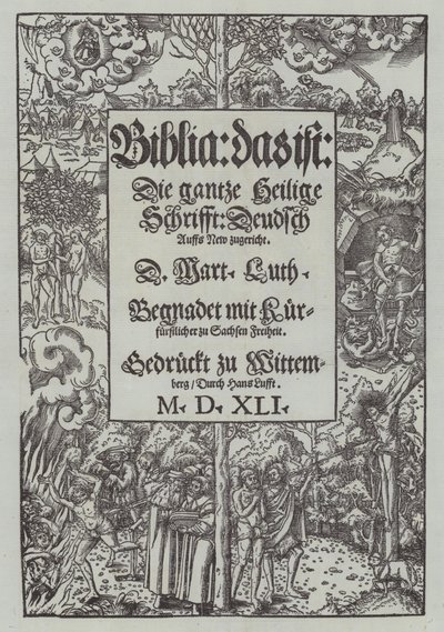 Strona tytułowa wydania Biblii Marcina Lutra z 1541 r. autorstwa German School