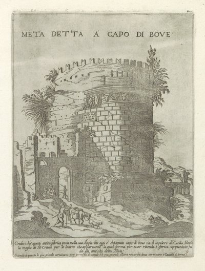 Tombe van Caecilia Metella w Rzymie Meta powiedział na czele wołu (tytuł na obiekcie) Moderne en antieke monumenten en bouwwerken w Rzymie (tytuł serii) Ozdoby starożytnych i współczesnych budowli miasta Alma w Rzymie (tytuł serii) autorstwa Giovanni Maggi