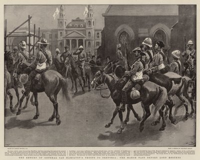 Powrót wojsk generała Iana Hamiltona do Pretorii, marcowa przeszłość przed Lordem Robertsem autorstwa Gordon Frederick Browne